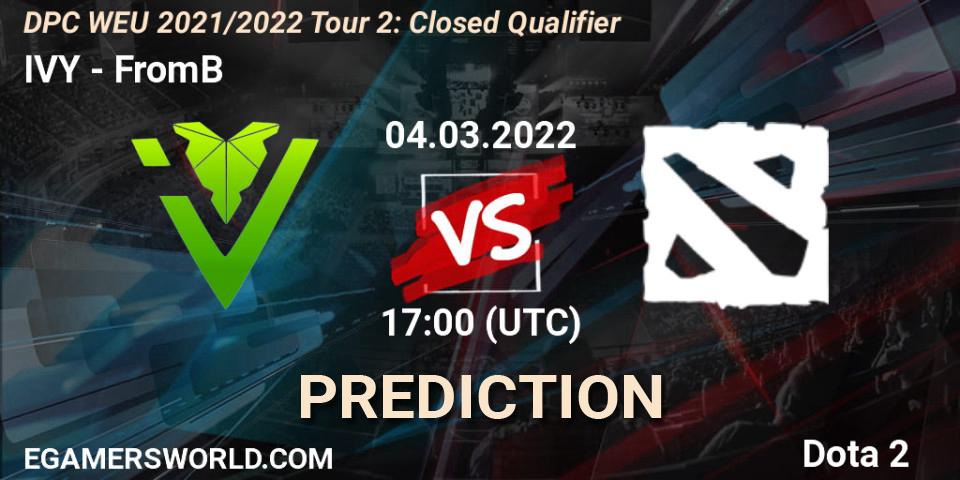 Pronósticos IVY - FromB. 04.03.2022 at 17:00. DPC WEU 2021/2022 Tour 2: Closed Qualifier - Dota 2