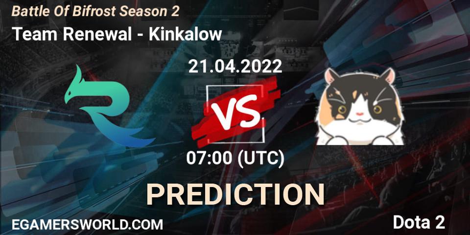Pronósticos Team Renewal - Kinkalow. 18.04.2022 at 09:05. Battle Of Bifrost Season 2 - Dota 2