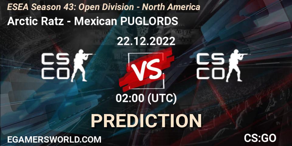 Pronósticos Arctic Ratz - Mexican PUGLORDS. 22.12.2022 at 02:00. ESEA Season 43: Open Division - North America - Counter-Strike (CS2)