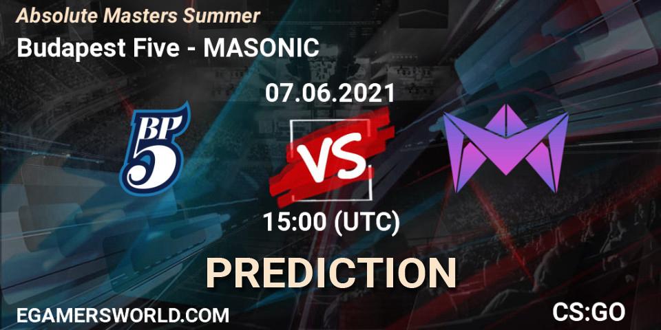 Pronósticos Budapest Five - MASONIC. 08.06.2021 at 12:00. Absolute Masters Summer - Counter-Strike (CS2)