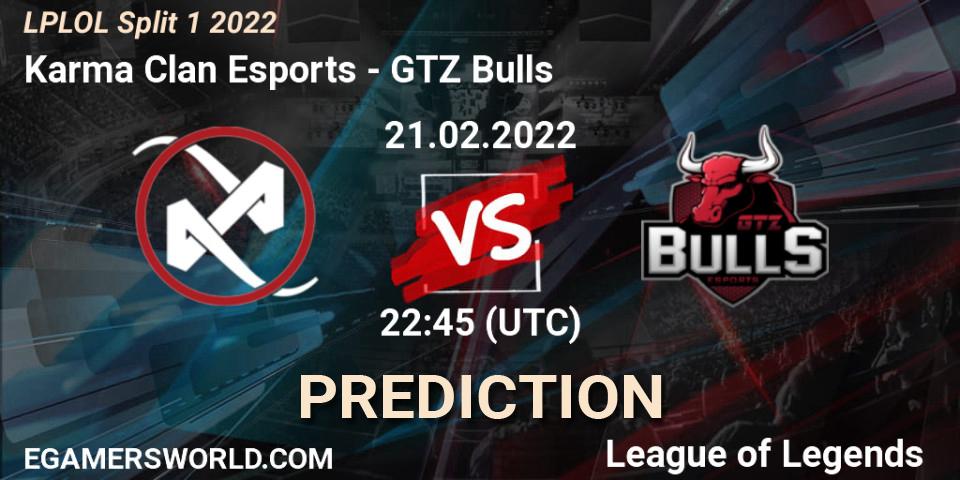 Pronósticos Karma Clan Esports - GTZ Bulls. 21.02.22. LPLOL Split 1 2022 - LoL