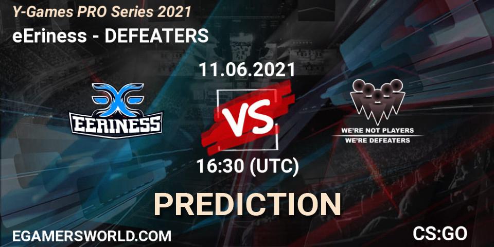 Pronósticos eEriness - DEFEATERS. 11.06.2021 at 16:30. Y-Games PRO Series 2021 - Counter-Strike (CS2)