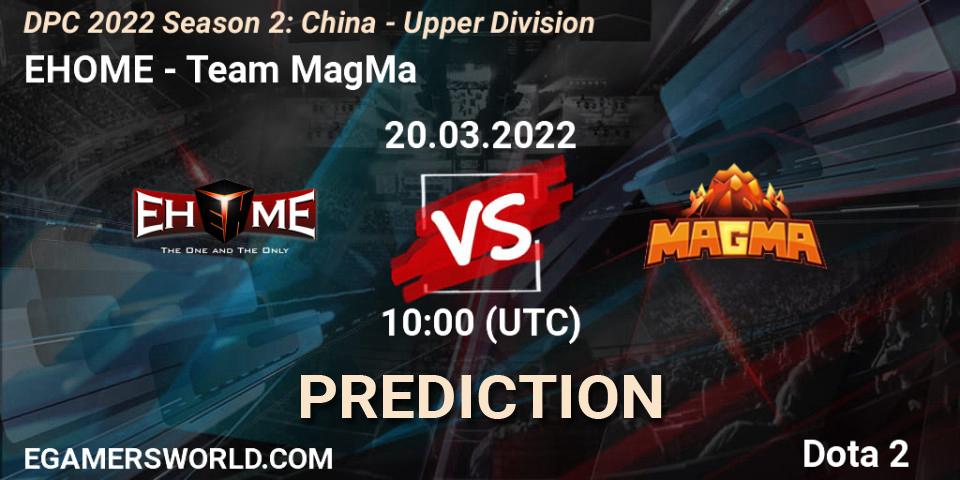Pronósticos EHOME - Team MagMa. 20.03.2022 at 09:59. DPC 2021/2022 Tour 2 (Season 2): China Division I (Upper) - Dota 2