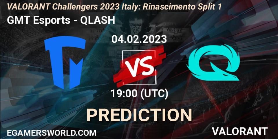 Pronósticos GMT Esports - QLASH. 04.02.23. VALORANT Challengers 2023 Italy: Rinascimento Split 1 - VALORANT