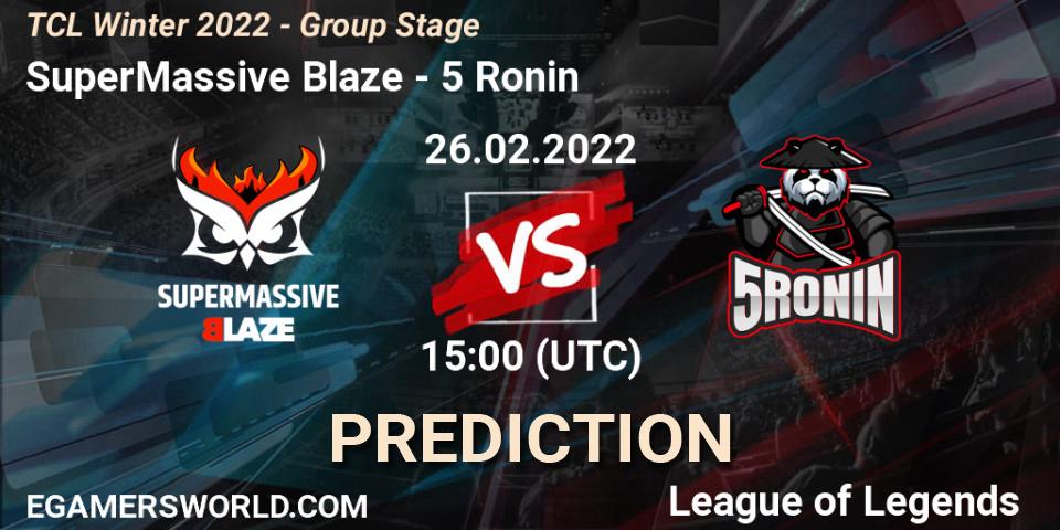 Pronósticos SuperMassive Blaze - 5 Ronin. 26.02.2022 at 15:00. TCL Winter 2022 - Group Stage - LoL