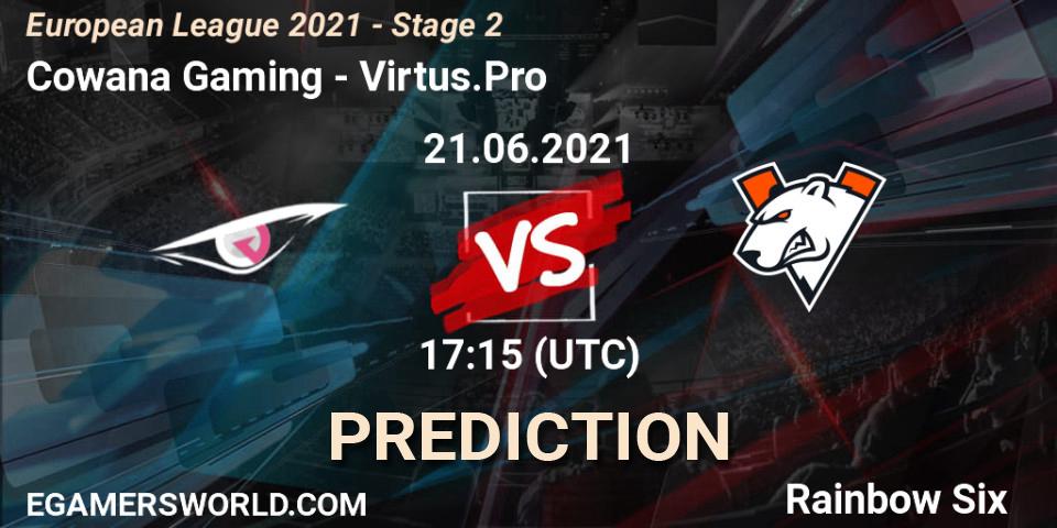 Pronósticos Cowana Gaming - Virtus.Pro. 21.06.2021 at 17:15. European League 2021 - Stage 2 - Rainbow Six