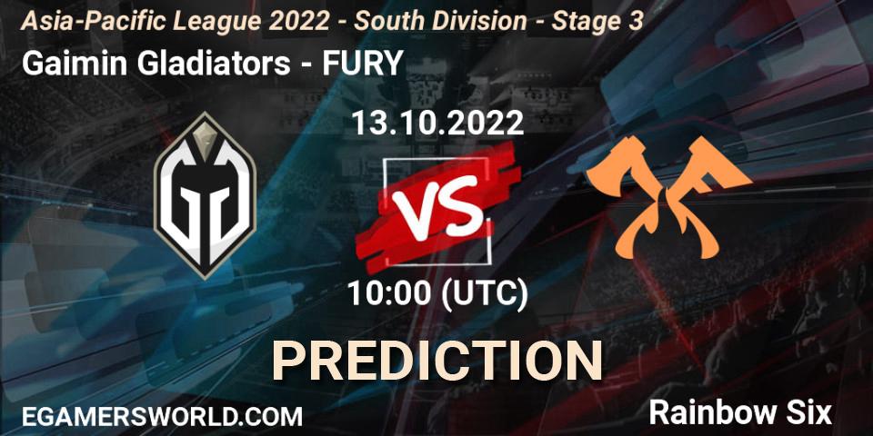 Pronósticos Gaimin Gladiators - FURY. 13.10.2022 at 10:00. Asia-Pacific League 2022 - South Division - Stage 3 - Rainbow Six