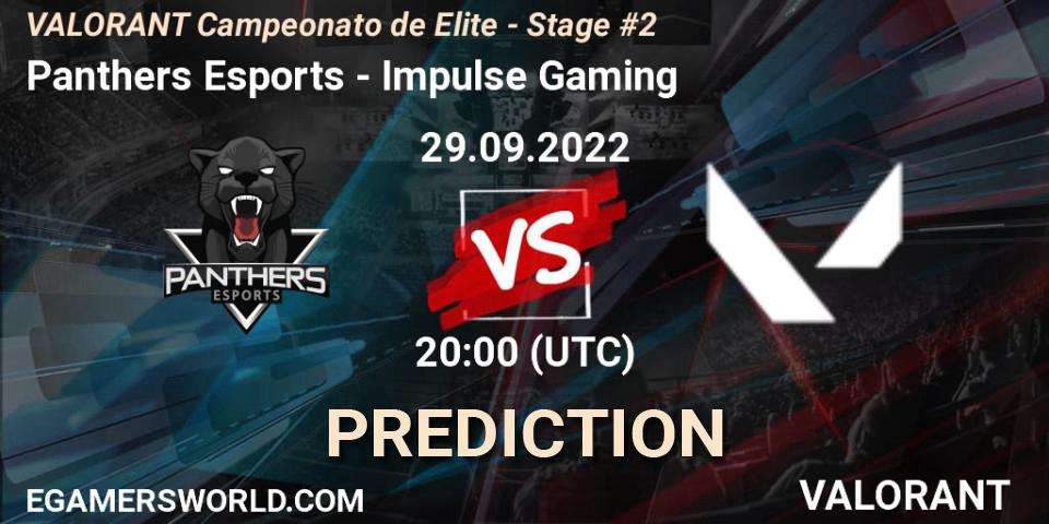 Pronósticos Panthers Esports - Impulse Gaming. 29.09.22. VALORANT Campeonato de Elite - Stage #2 - VALORANT
