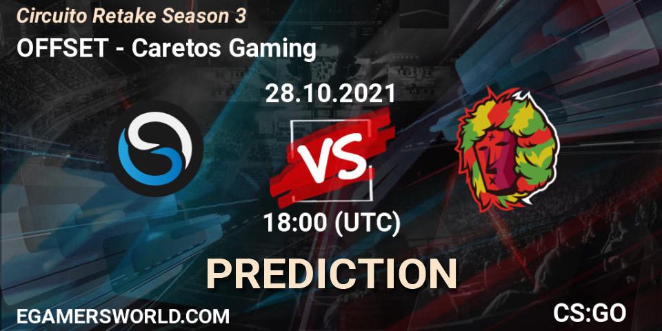 Pronósticos OFFSET - Caretos Gaming. 28.10.2021 at 18:00. Circuito Retake Season 3 - Counter-Strike (CS2)
