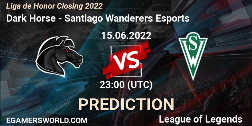 Pronósticos Dark Horse - Santiago Wanderers Esports. 15.06.22. Liga de Honor Closing 2022 - LoL