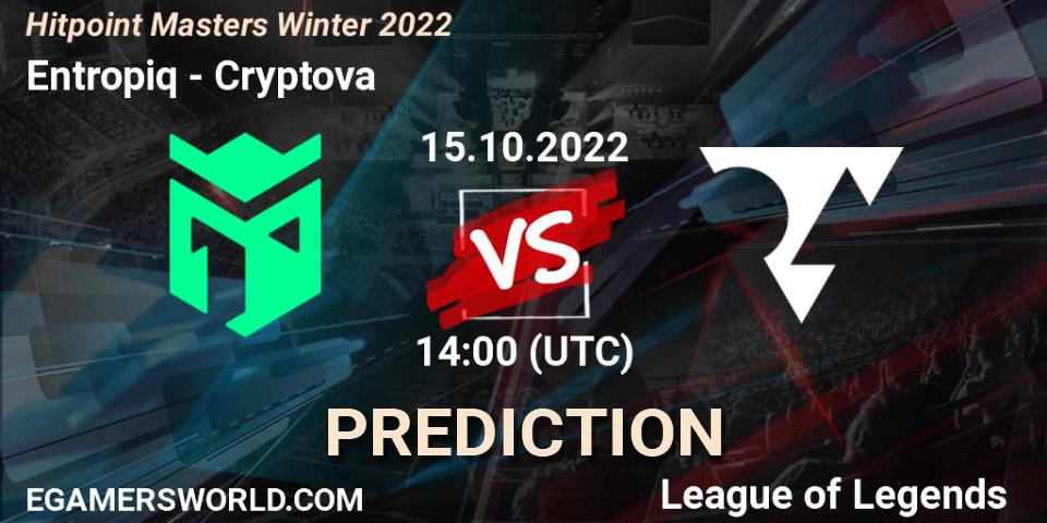 Pronósticos Entropiq - Cryptova. 16.10.2022 at 13:50. Hitpoint Masters Winter 2022 - LoL