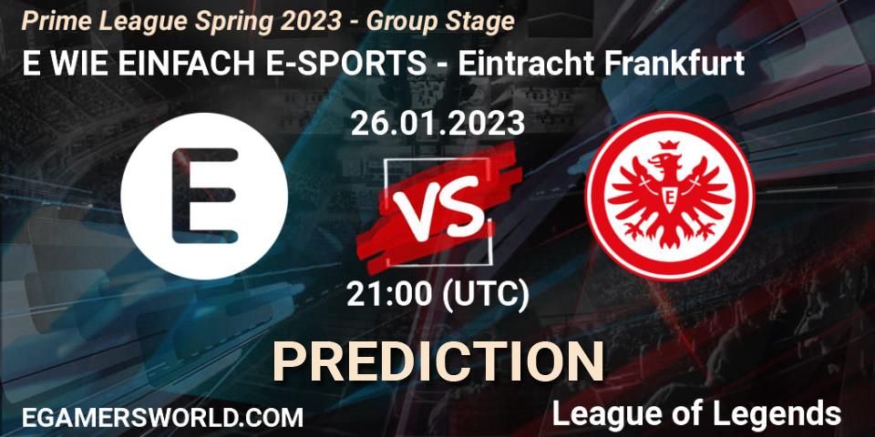Pronósticos E WIE EINFACH E-SPORTS - Eintracht Frankfurt. 26.01.2023 at 21:00. Prime League Spring 2023 - Group Stage - LoL