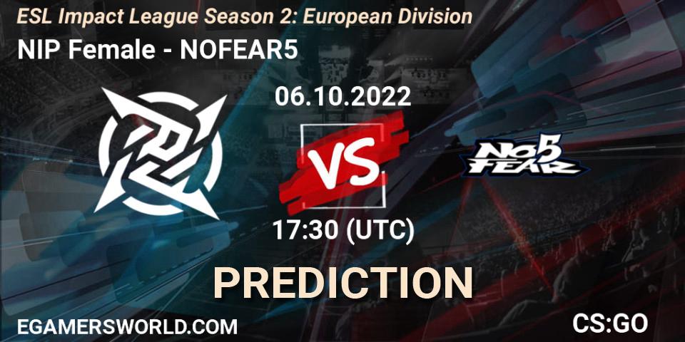 Pronósticos NIP Female - NOFEAR5. 06.10.2022 at 17:30. ESL Impact League Season 2: European Division - Counter-Strike (CS2)