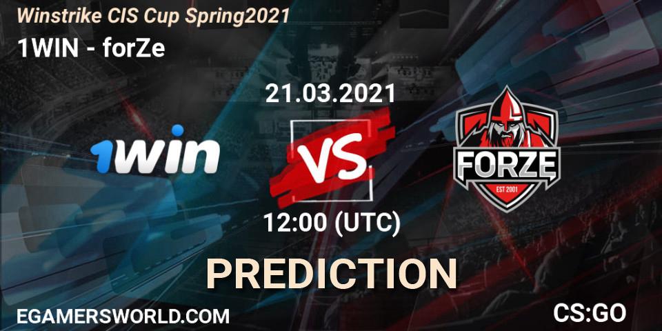Pronósticos 1WIN - forZe. 21.03.2021 at 09:00. Winstrike CIS Cup Spring 2021 - Counter-Strike (CS2)