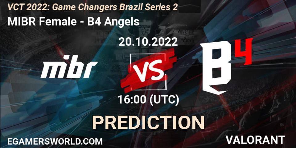 Pronósticos MIBR Female - B4 Angels. 20.10.2022 at 16:20. VCT 2022: Game Changers Brazil Series 2 - VALORANT