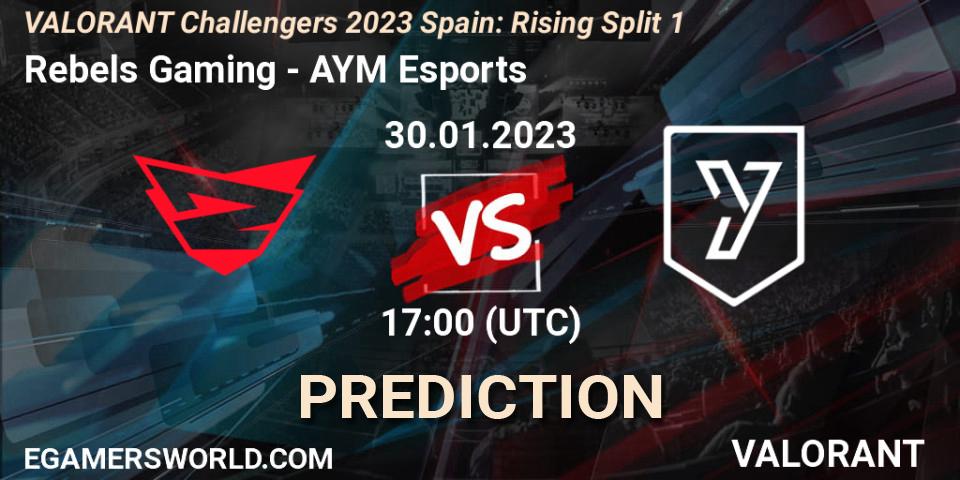 Pronósticos Rebels Gaming - AYM Esports. 30.01.23. VALORANT Challengers 2023 Spain: Rising Split 1 - VALORANT