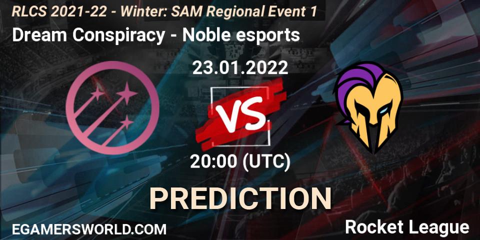Pronósticos Dream Conspiracy - Noble esports. 23.01.22. RLCS 2021-22 - Winter: SAM Regional Event 1 - Rocket League