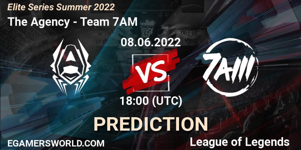Pronósticos The Agency - Team 7AM. 08.06.2022 at 18:00. Elite Series Summer 2022 - LoL