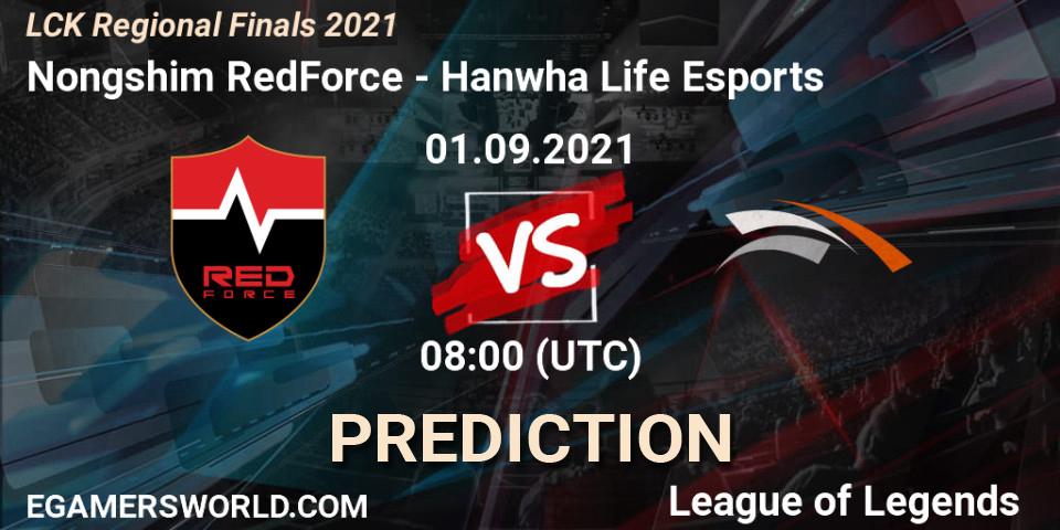 Pronósticos Nongshim RedForce - Hanwha Life Esports. 01.09.2021 at 08:00. LCK Regional Finals 2021 - LoL