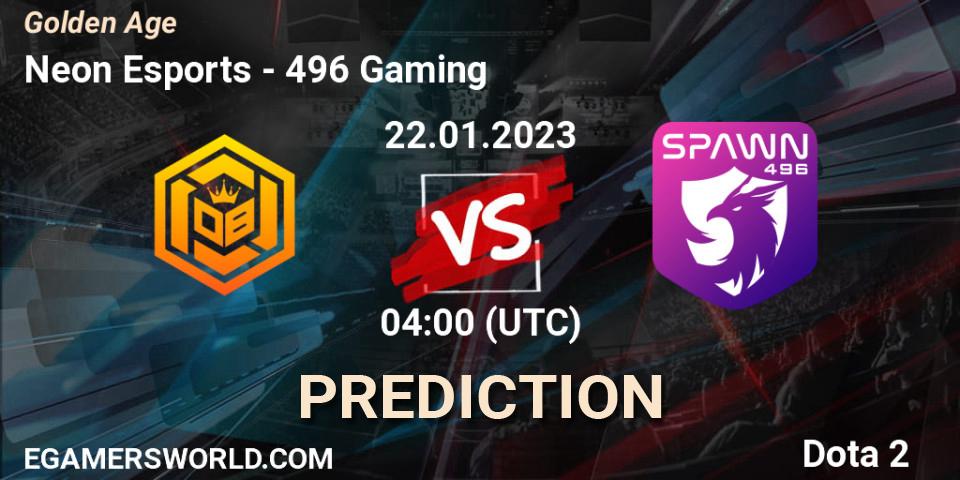 Pronósticos Neon Esports - 496 Gaming. 22.01.23. Golden Age - Dota 2