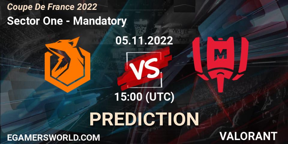 Pronósticos Sector One - Mandatory. 05.11.2022 at 15:00. Coupe De France 2022 - VALORANT