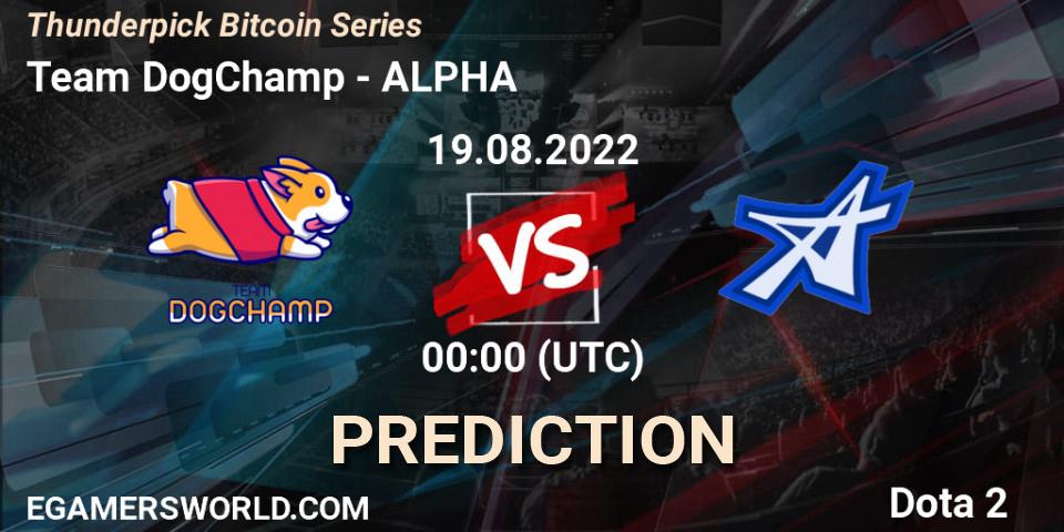 Pronósticos Team DogChamp - ALPHA. 19.08.2022 at 01:15. Thunderpick Bitcoin Series - Dota 2