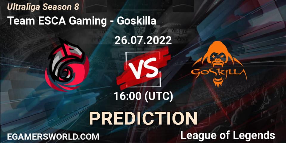 Pronósticos Team ESCA Gaming - Goskilla. 26.07.2022 at 16:00. Ultraliga Season 8 - LoL