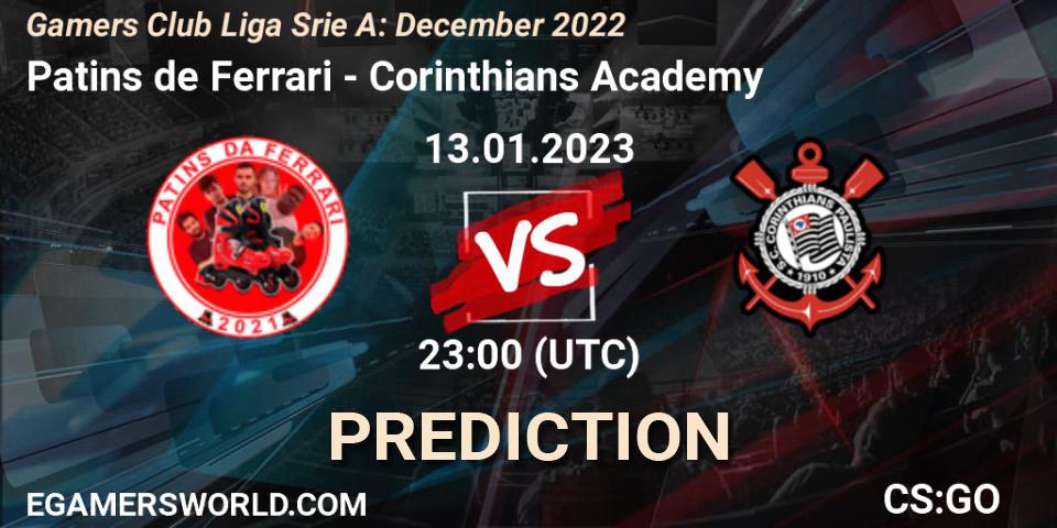 Pronósticos Patins de Ferrari - Corinthians Academy. 13.01.23. Gamers Club Liga Série A: December 2022 - CS2 (CS:GO)