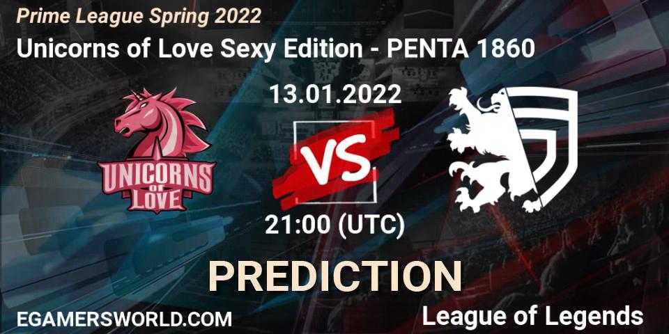 Pronósticos Unicorns of Love Sexy Edition - PENTA 1860. 13.01.2022 at 21:20. Prime League Spring 2022 - LoL