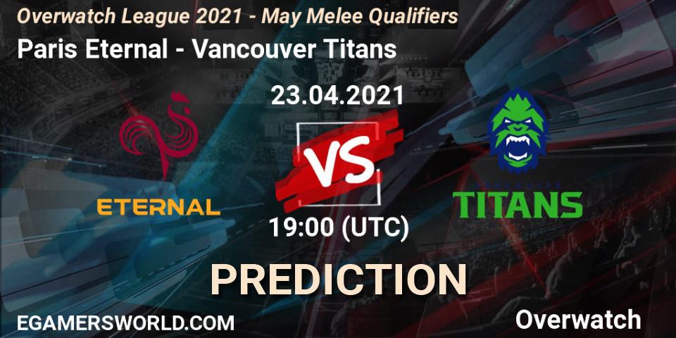 Pronósticos Paris Eternal - Vancouver Titans. 23.04.21. Overwatch League 2021 - May Melee Qualifiers - Overwatch