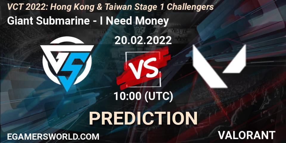 Pronósticos Giant Submarine - I Need Money. 20.02.2022 at 10:00. VCT 2022: Hong Kong & Taiwan Stage 1 Challengers - VALORANT