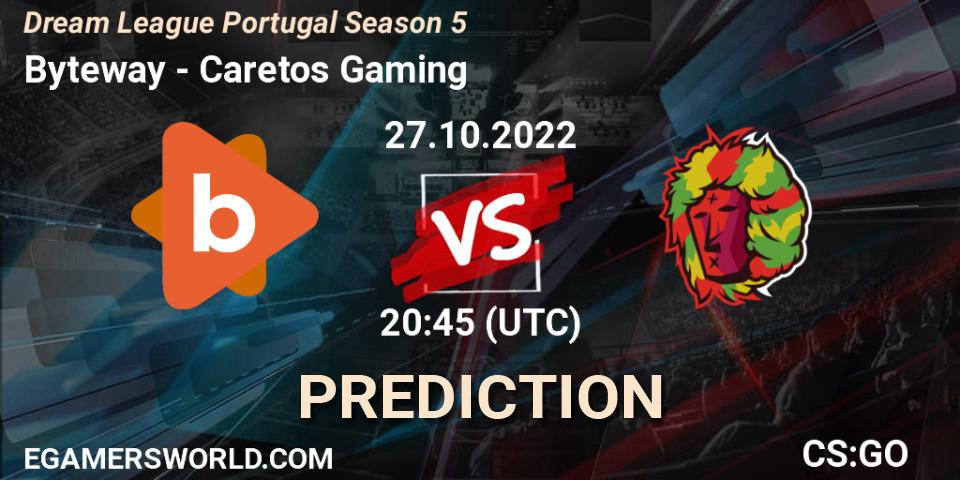 Pronósticos Byteway - Caretos Gaming. 27.10.2022 at 20:45. Dream League Portugal Season 5 - Counter-Strike (CS2)