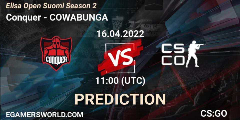 Pronósticos Conquer - COWABUNGA. 16.04.2022 at 11:00. Elisa Open Suomi Season 2 - Counter-Strike (CS2)