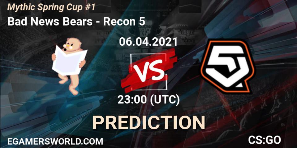 Pronósticos Bad News Bears - Recon 5. 06.04.2021 at 23:00. Mythic Spring Cup #1 - Counter-Strike (CS2)
