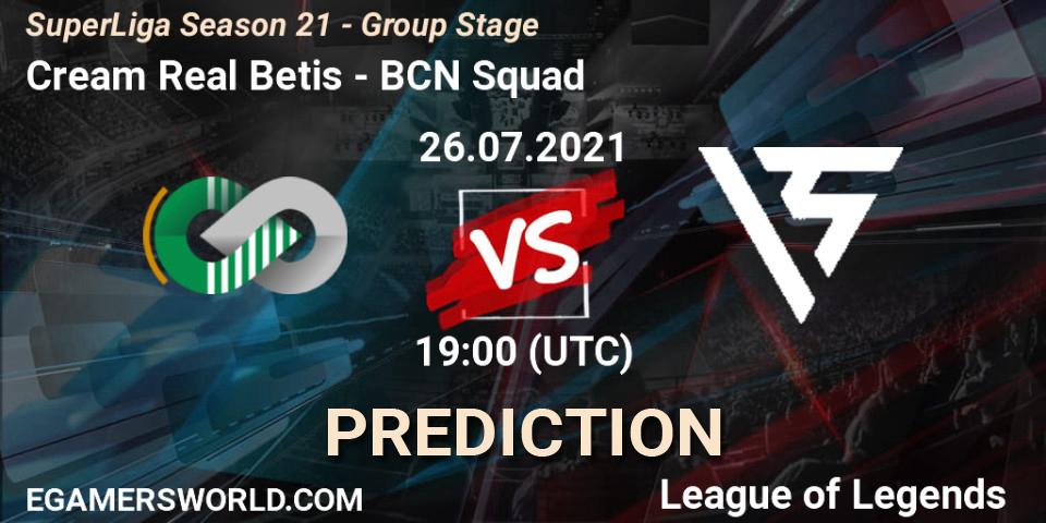 Pronósticos Cream Real Betis - BCN Squad. 26.07.21. SuperLiga Season 21 - Group Stage - LoL