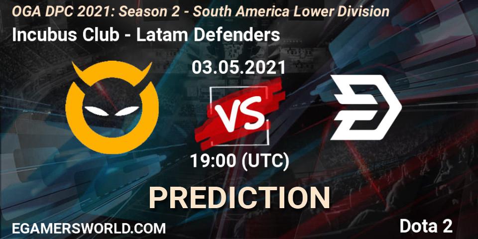 Pronósticos Incubus Club - Latam Defenders. 03.05.2021 at 19:01. OGA DPC 2021: Season 2 - South America Lower Division - Dota 2