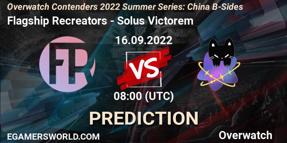 Pronósticos Flagship Recreators - Solus Victorem. 16.09.22. Overwatch Contenders 2022 Summer Series: China B-Sides - Overwatch