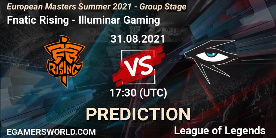 Pronósticos Fnatic Rising - Illuminar Gaming. 31.08.21. European Masters Summer 2021 - Group Stage - LoL