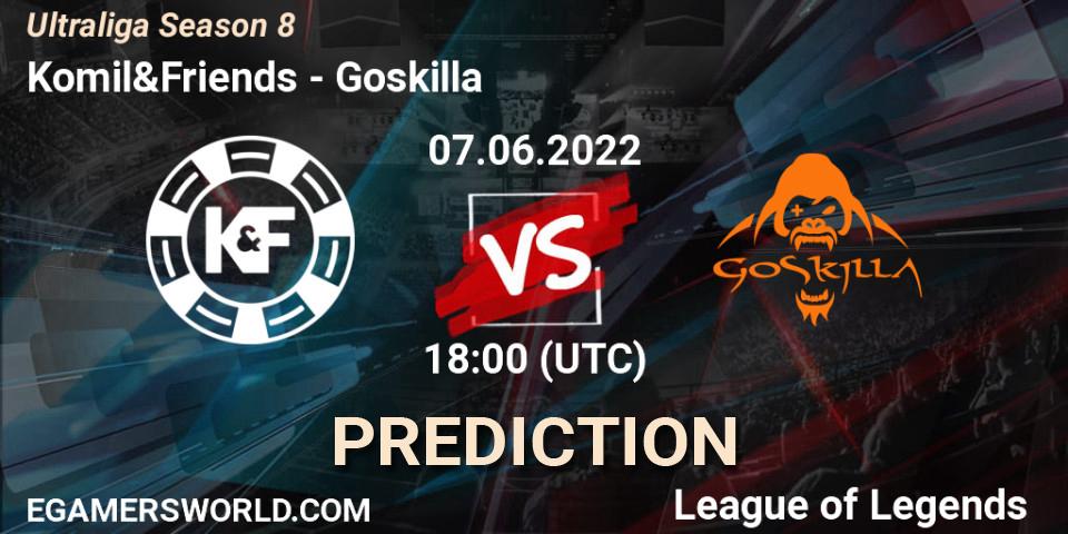 Pronósticos Komil&Friends - Goskilla. 07.06.2022 at 18:00. Ultraliga Season 8 - LoL