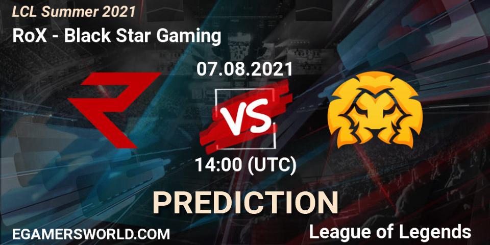 Pronósticos RoX - Black Star Gaming. 07.08.21. LCL Summer 2021 - LoL