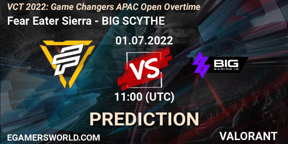Pronósticos Fear Eater Sierra - BIG SCYTHE. 01.07.2022 at 11:00. VCT 2022: Game Changers APAC Open Overtime - VALORANT