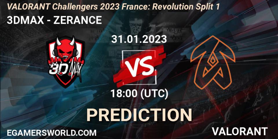 Pronósticos 3DMAX - ZERANCE. 31.01.23. VALORANT Challengers 2023 France: Revolution Split 1 - VALORANT