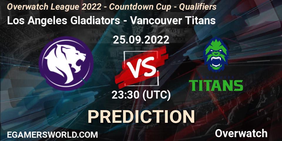 Pronósticos Los Angeles Gladiators - Vancouver Titans. 25.09.22. Overwatch League 2022 - Countdown Cup - Qualifiers - Overwatch