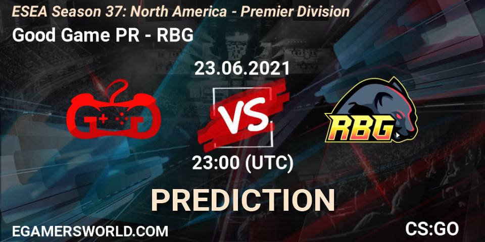 Pronósticos Good Game PR - RBG. 23.06.21. ESEA Season 37: North America - Premier Division - CS2 (CS:GO)