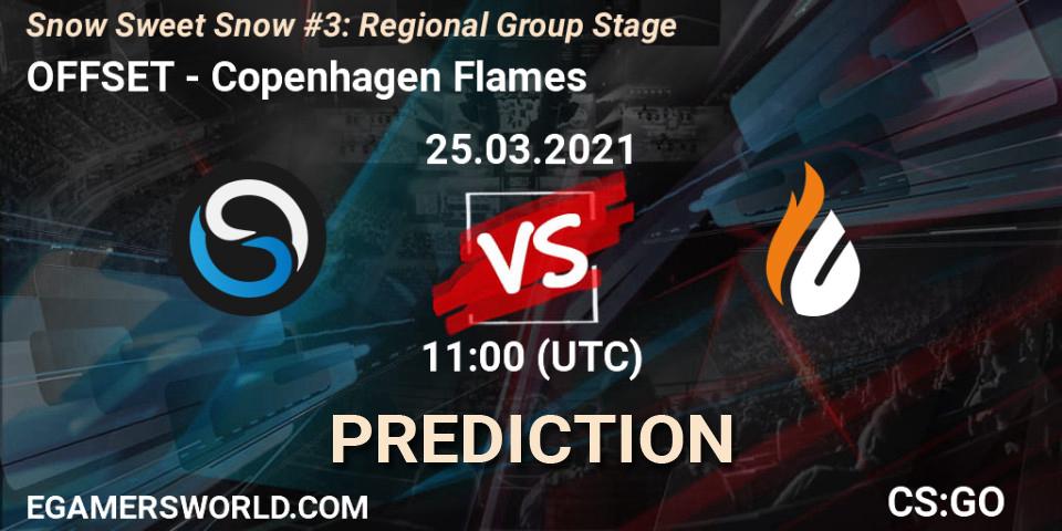 Pronósticos OFFSET - Copenhagen Flames. 25.03.21. Snow Sweet Snow #3: Regional Group Stage - CS2 (CS:GO)