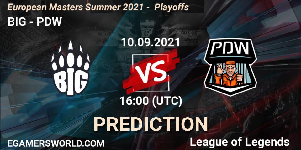 Pronósticos BIG - PDW. 10.09.2021 at 16:00. European Masters Summer 2021 - Playoffs - LoL