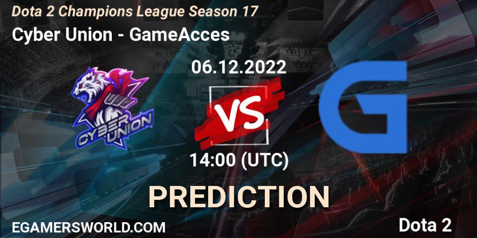 Pronósticos Cyber Union - GameAcces. 06.12.22. Dota 2 Champions League Season 17 - Dota 2
