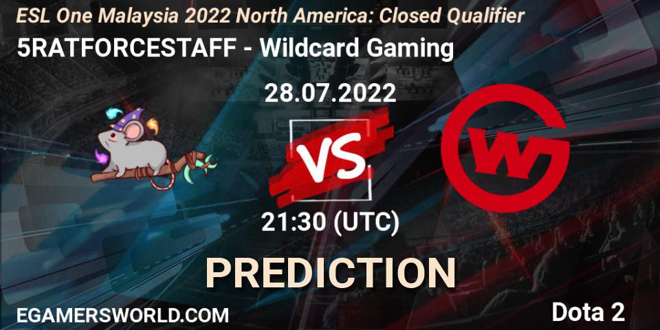 Pronósticos 5RATFORCESTAFF - Wildcard Gaming. 28.07.22. ESL One Malaysia 2022 North America: Closed Qualifier - Dota 2