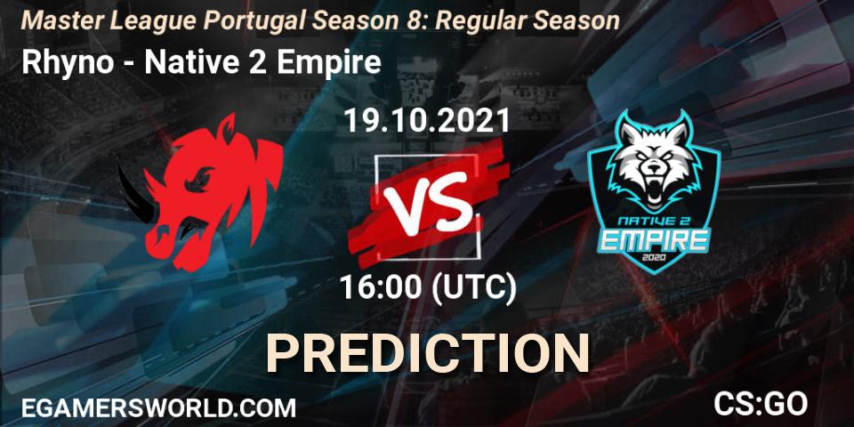 Pronósticos Rhyno - Native 2 Empire. 19.10.2021 at 16:00. Master League Portugal Season 8: Regular Season - Counter-Strike (CS2)