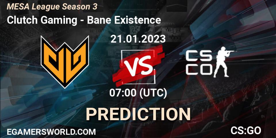 Pronósticos Clutch Gaming - Bane Existence. 21.01.2023 at 06:30. MESA League Season 3 - Counter-Strike (CS2)